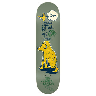 Krooked Skateboard Deck Worrest Not Yo Dog 8.25" x 32"