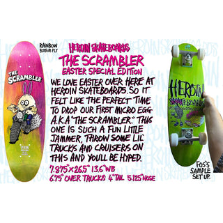 Heroin Skateboard Complete Scrambler Egg Rainbow 7.88" x 26.5"
